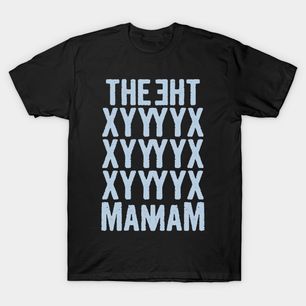 The XYY MAN, XYY Syndrome, super male syndrome T-Shirt by Myteeshirts